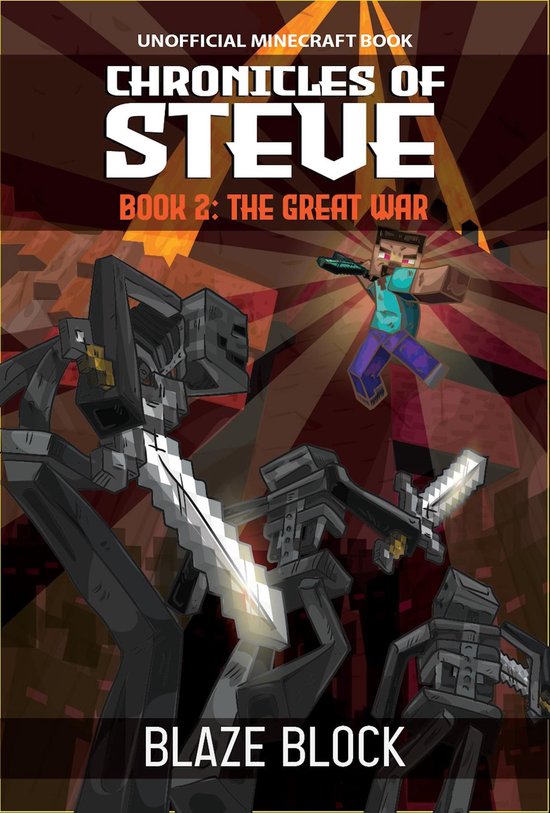 Chronicles of Steve 2 - Chronicles of Steve Book 2
