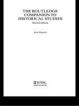 Routledge Companions to History - The Routledge Companion to Historical Studies