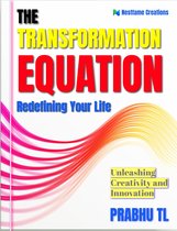 Personal Development 8 - THE TRANSFORMATION EQUATION