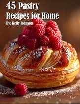45 Pastry Recipes for Home