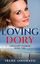 Crescent Harbor 2 - Loving Dory