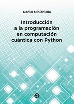 Introducción a la programación en computación cuántica con Python