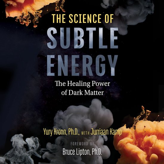 The Science of Subtle Energy - cover