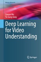 Wireless Networks- Deep Learning for Video Understanding