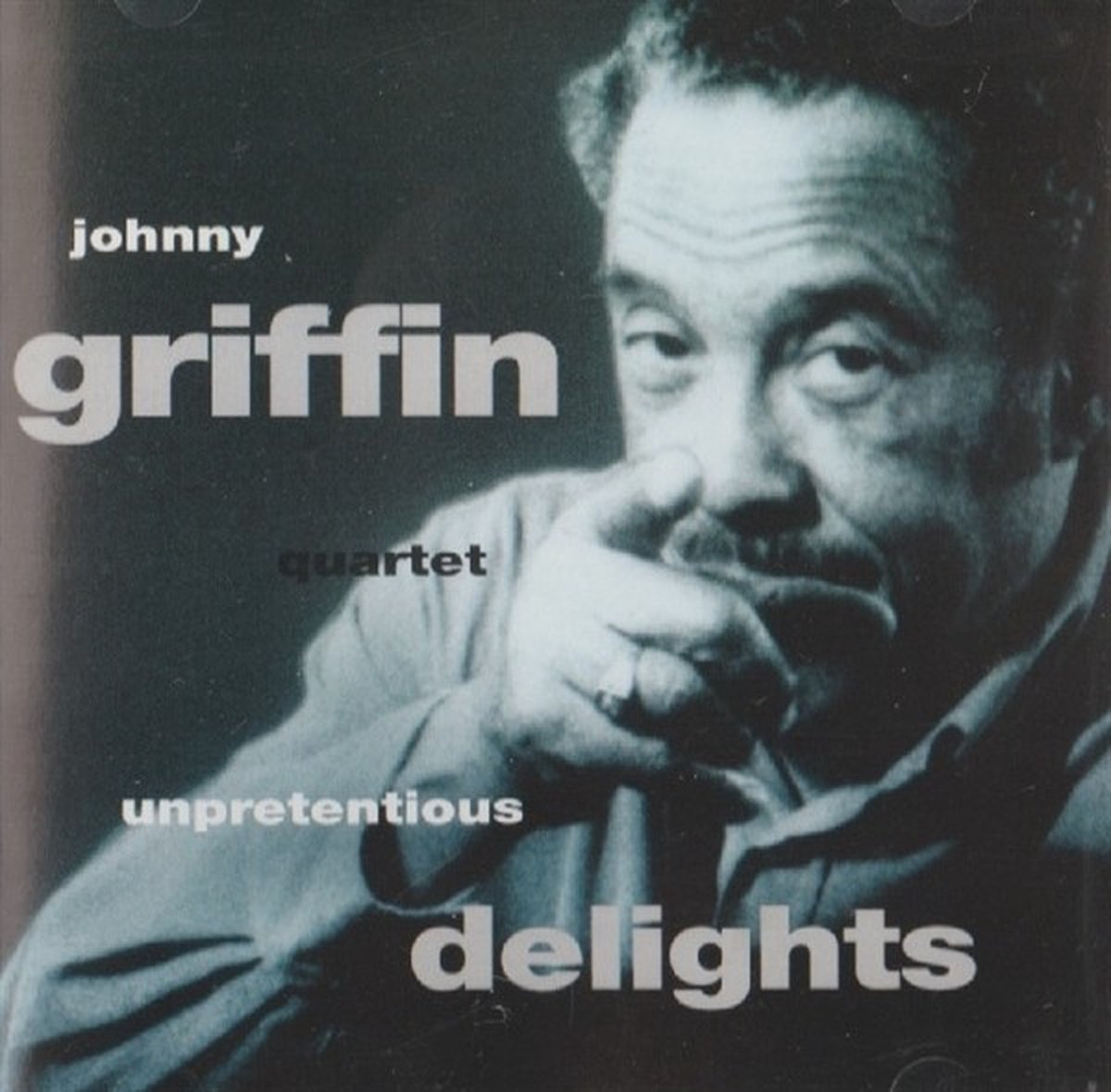 The Johnny Griffin Quartet - Unpretentious Delights (CD)