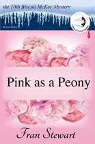 Biscuit McKee Mysteries 10 - Pink as a Peony