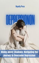 "Rising above Shadows: Navigating the Journey to Overcome Depression"