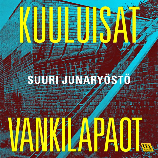 Suuri junaryöstö - cover