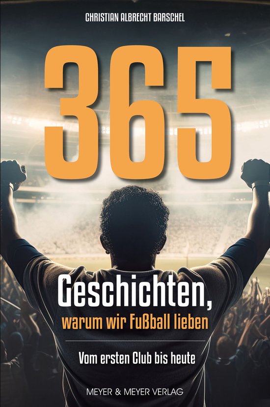365 Geschichten, warum wir Fußball lieben - cover