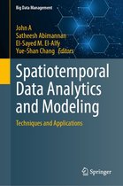 Big Data Management - Spatiotemporal Data Analytics and Modeling