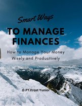 Smart Ways to Manage Finances
