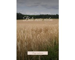 Boli mnie niebo