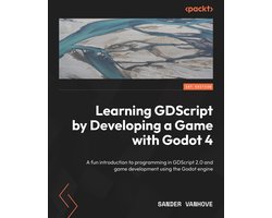 Omslag van Learning GDScript by Developing a Game with Godot 4