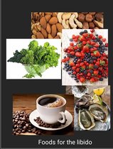 Foods for the libido