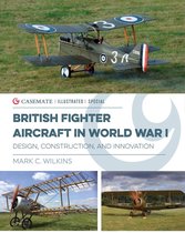 Casemate Illustrated Special- British Fighter Aircraft in WWI