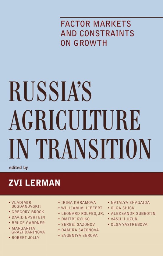 Boekomslag: "Russia's Agriculture in Transition" door Zvi Lerman. Met de tekst "Factor Markets and Constraints on Growth".