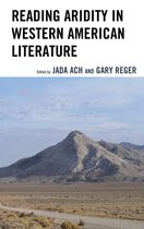 Ecocritical Theory and Practice- Reading Aridity in Western American Literature