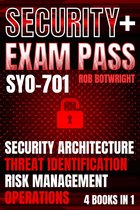 Security+ Exam Pass: (Sy0-701)