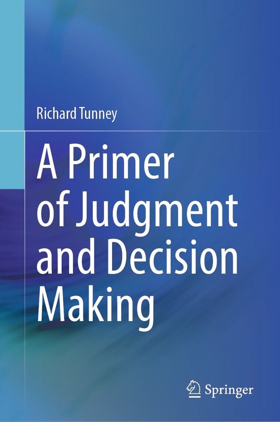 Behavioral Science and Psychology (R0) - A Primer of Judgmen ... - cover