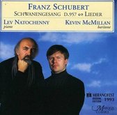 Kevin McMillan & Lev Natochenny - Schubert: Schwanengesang (CD)