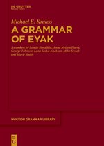 Mouton Grammar Library [MGL]88-A Grammar of Eyak