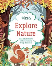 RHS- Explore Nature: Things to Do Outdoors All Year Round