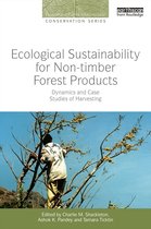 Ecological Sustainability for Non-Timber Forest Products