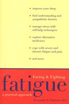Facing and Fighting Fatigue