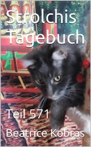 Strolchis Tagebuch 571 - Strolchis Tagebuch - Teil 571