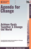 Executive Edition - Agenda for Change – Achieve Goals Together & Change the World