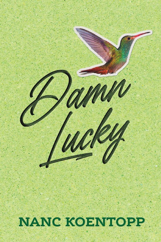 Damn Lucky - cover