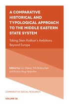 Comparative Social Research 36 - A Comparative Historical and Typological Approach to the Middle Eastern State System