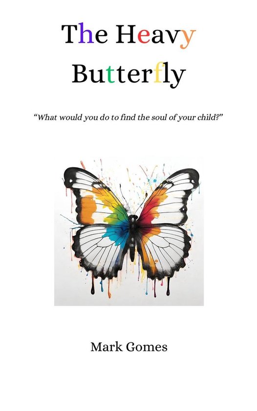 The Heavy Butterfly - cover