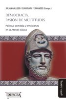 Estudios del Mediterráneo Antiguo / PEFSCEA 15 - Democracia, pasión de multitudes