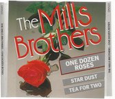THE MILLS BROTHERS - ONE DOZEN ROSES