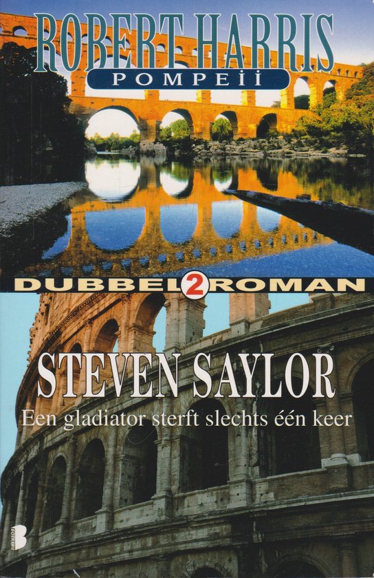 9789022555811 - Dubbelroman: Pompeii / Een gladiator sterft slechts één keer