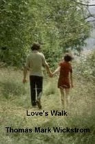 Love's Walk Songs