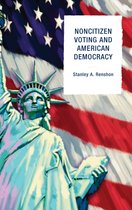 Non-Citizen Voting and American Democracy
