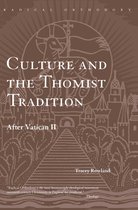 Culture & The Thomist Tradition
