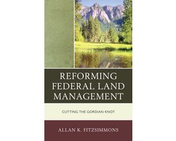 Reforming Federal Land Management