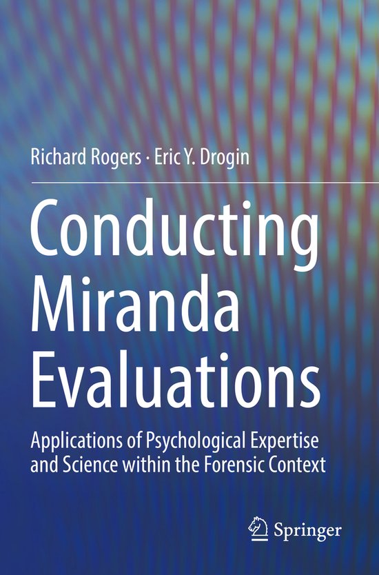 Conducting Miranda Evaluations: Applications of Psychologica ... - cover