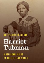 Significant Figures in World History- Harriet Tubman