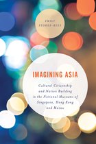 Asian Cultural Studies: Transnational and Dialogic Approaches- Imagining Asia
