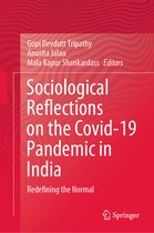 Sociological Reflections on the Covid 19 Pandemic in India