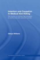 Biomedical Law and Ethics Library- Intention and Causation in Medical Non-Killing