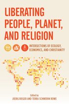 Religion in the Modern World- Liberating People, Planet, and Religion