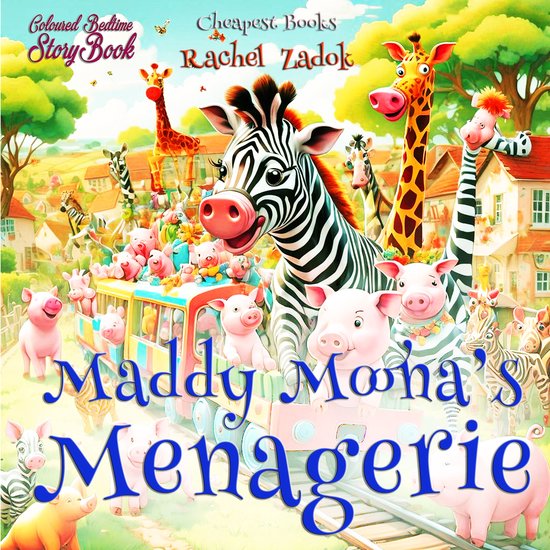Asian Children Literature 11 - Maddy Moona's Menagerie - cover