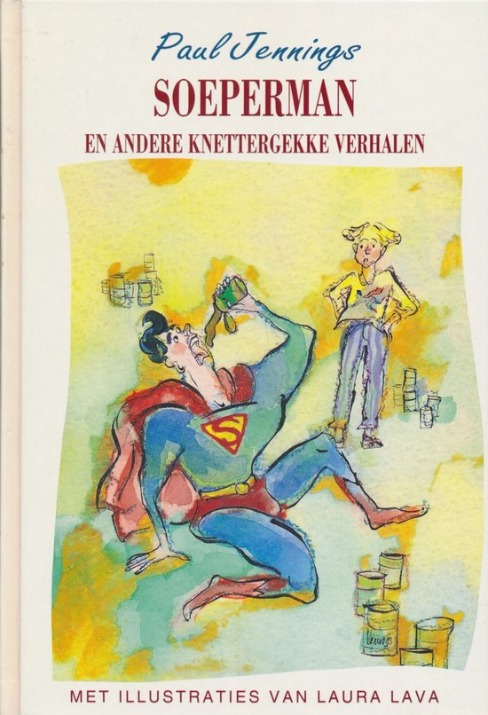 9789069632681 - Soeperman en andere knettergekke verhalen