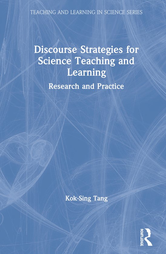 Teaching and Learning in Science Series- Discourse Strategie ... - cover