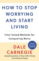Dale Carnegie Books - How to Stop Worrying and Start Living